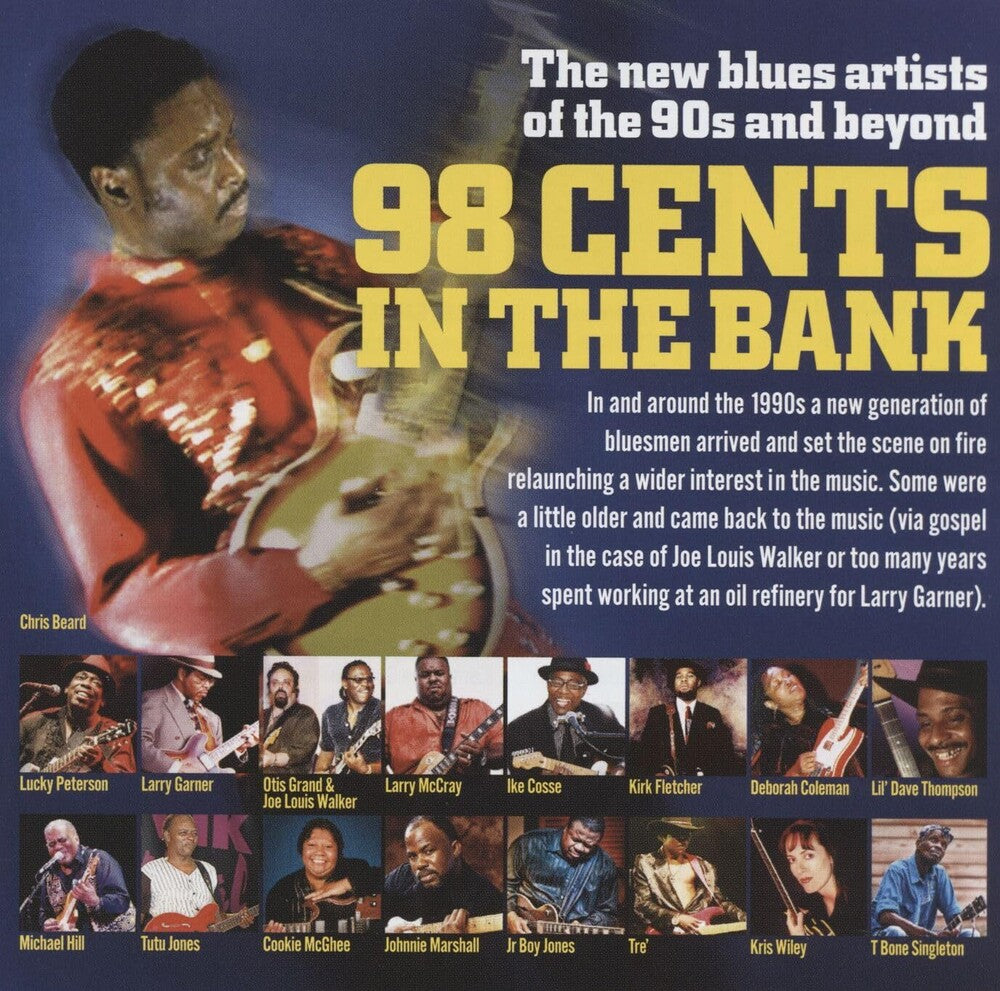 the album cover for 98 Cents In The Bank: The New Blues Artists / Var - 98 Cents In The Bank: The New Blues Artists / Var
