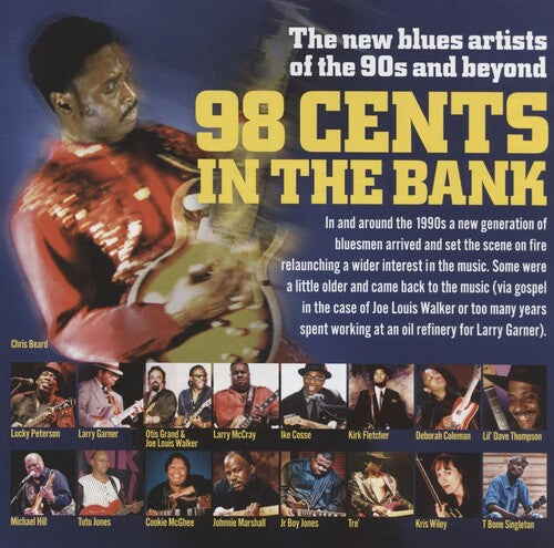 98 Cents In The Bank: The New Blues Artists / Var - 98 Cents In The Bank: The New Blues Artists / Var - Music CD