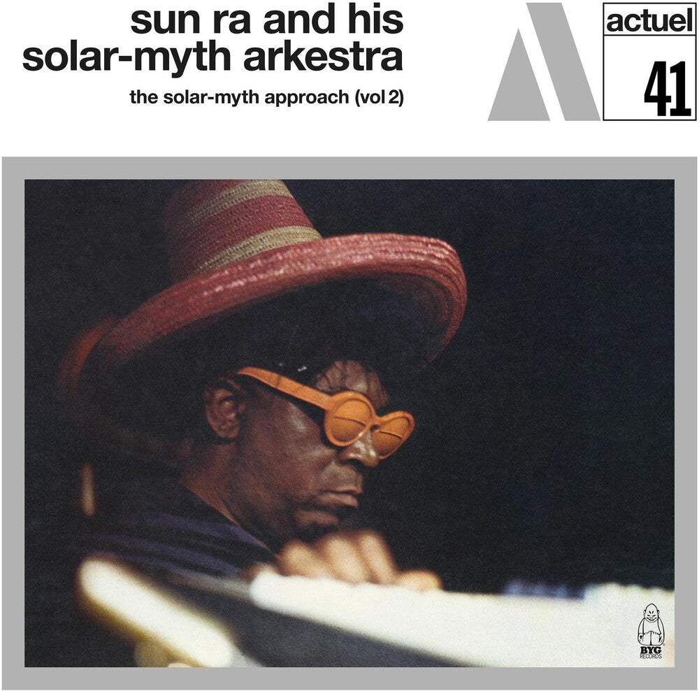 Sun Ra & His Solar-Myth Arkestra - Solar-Myth Approach Vol. 2 [LP] Vinyl Record