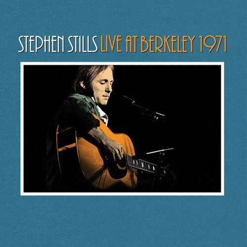 Stephen Stills - Stephen Stills Live At Berkeley 1971 Vinyl Record