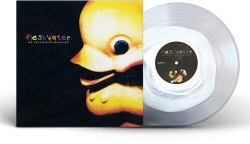 Fleshwater - We're Not Here To Be Loved - Vinyl Record