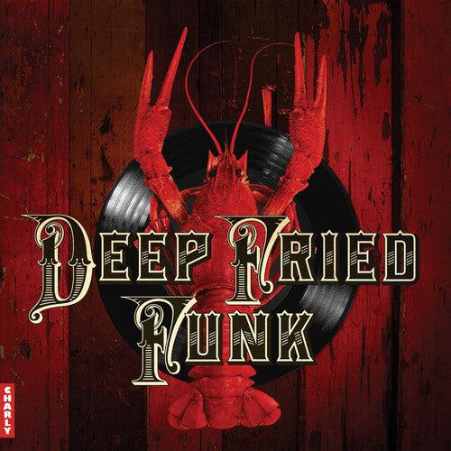Deep Fried Funk / Various - Deep Fried Funk / Various - Vinyl Record