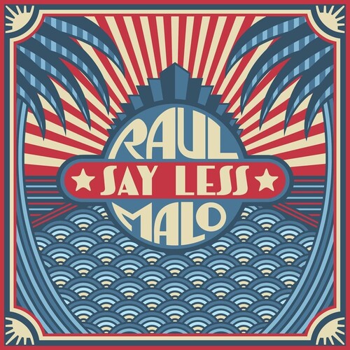 Raul Malo - Say Less Vinyl Record