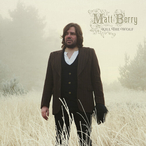 Matt Berry - Kill The Wolf - 10th Anniversary Deluxe Vinyl Record