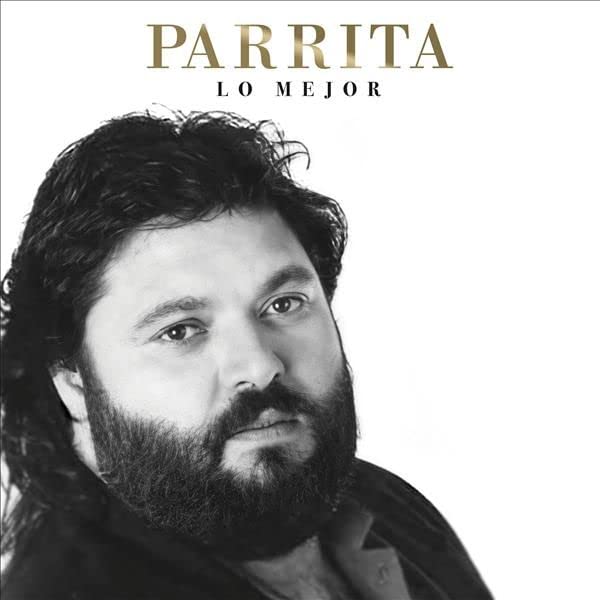 Parrita - Parrita: Lo Mejor [LP] Vinyl Record Album Cover