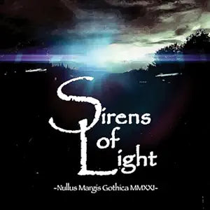 Sirens Of Light - Nullus Margis Gothica (Uk) [LP] Vinyl Record Album Cover