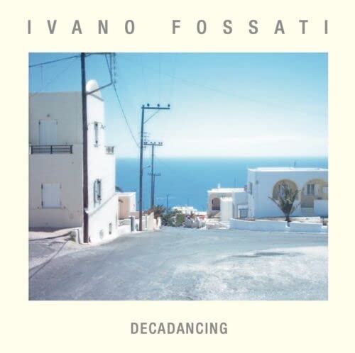 Ivano Fossati - Decadancing (Ita) [LP] Vinyl Record Album Cover