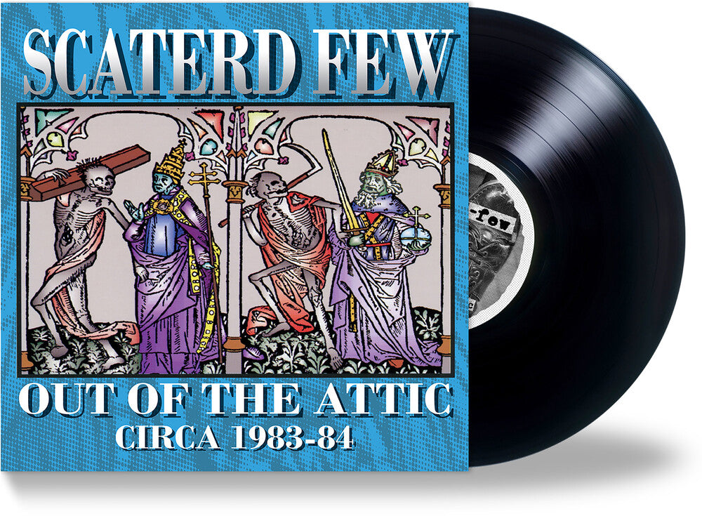 Scaterd Few - Out Of The Attic (1983-84) [LP] Vinyl Record