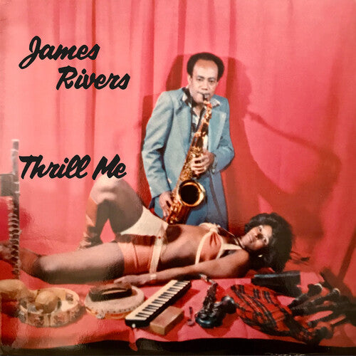 Rivers,james - Thrill Me - Music CD