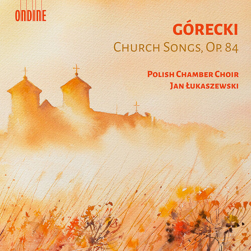 Gorecki / Polish Chamber Choir - Church Songs Op. 84 - Music CD