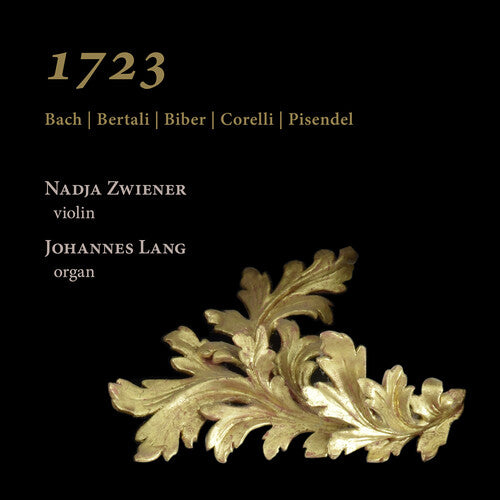 Bach / Bertali / Zwiener - 1723 - Music CD
