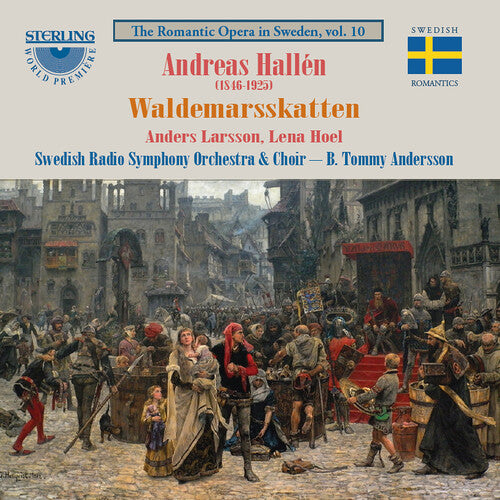 Hallen / Larsson / Hoel - Waldemarsskatten - Opera In Four Acts - Music CD