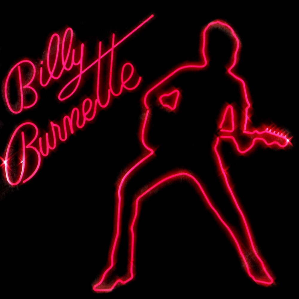 the album cover for Billy Burnette - Billy Burnette [Remastered] [Reissue]