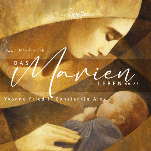 Hindemith / Friedli / Alex - Das Marienleben Op. 27 - Music CD
