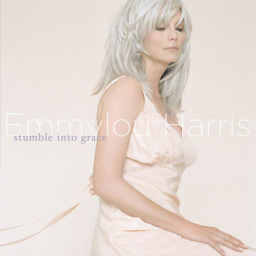 Emmylou Harris - Stumble Into Grace Vinyl Record