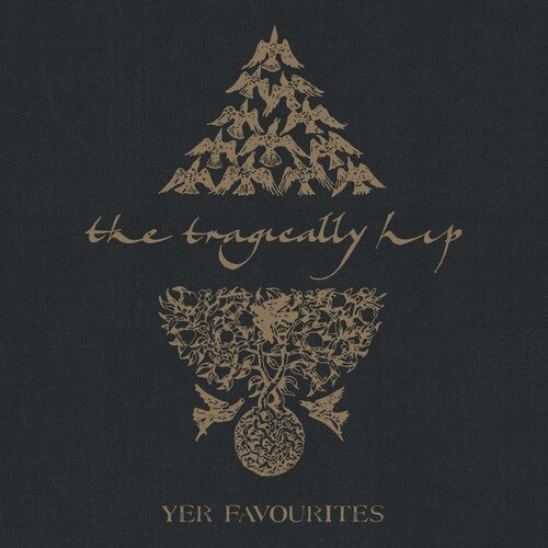 Tragically Hip - Yer Favourites Volume 1 & Yer Favourites Volume 2 - Vinyl Record