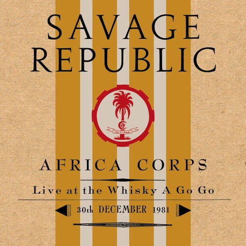 Savage Republic - Africa Corps Live At The Whisky A Go Go 30th - Vinyl Record