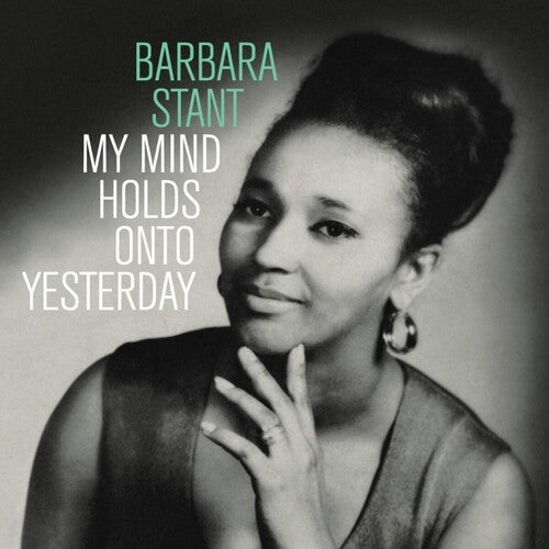 Barbara Stant - My Mind Holds On To Yesterday Vinyl Record