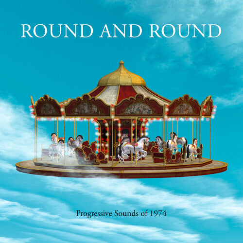 Round & Round: Progressive Sounds Of 1974 / Var - Round & Round: Progressive Sounds Of 1974 / Var - Music CD