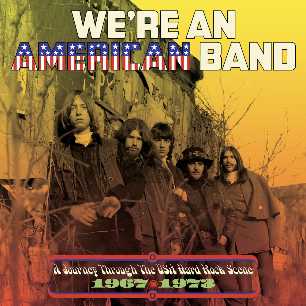 the album cover for We're An American Band: Journey Through The Usa - We're An American Band: Journey Through The Usa