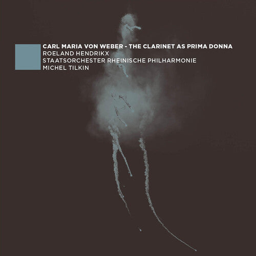 Weber / Hendrikx - Clarinet As Prima Donna - Music CD