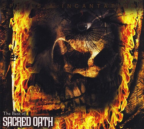 Sacred Oath - Spells And Incantations: The Best Of Sacred Oath - Music CD