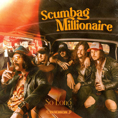 Scumbag Millionaire - So Long / Gluehead Vinyl Record