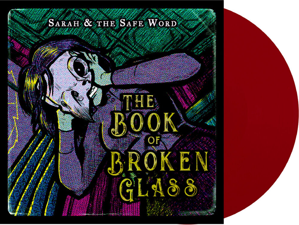 Sarah & The Safe Word - Book Of Broken Glass [LP] Vinyl Record