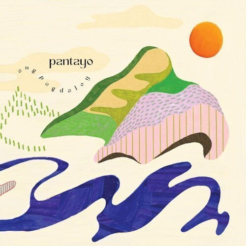 Pantayo - Ang Pagdaloy - Vinyl Record