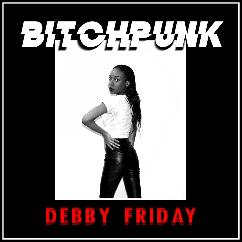 Debby Friday - Bitchpunk / Death Drive [LP] Vinyl Record