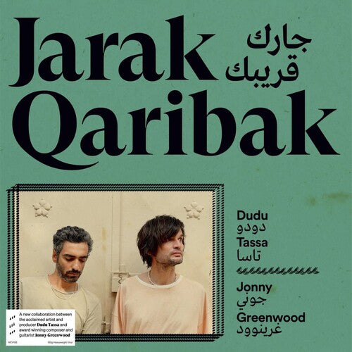 Tassa,dudu / Greenwood,jonny - Jarak Qaribak - Vinyl Record