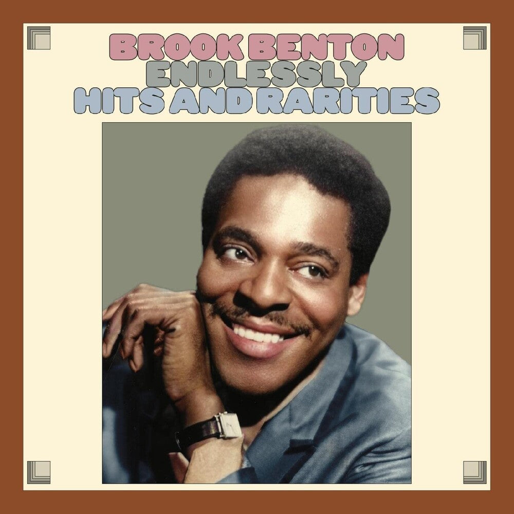 the album cover for Brook Benton - Endlessly: Hits And Rarities [Digipak]