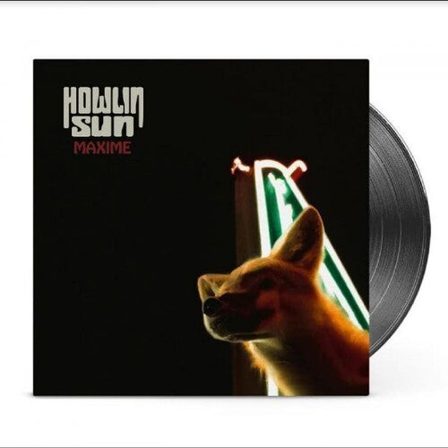 Howlin' Sun - Maxine - Vinyl Record