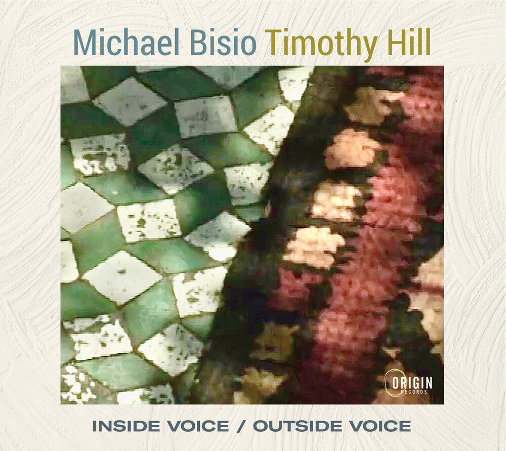 the album cover for Michael Bisio  / Hill,Timothy - Inside Voice / Outside Voice
