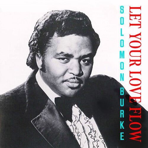 Burke,solomon - Let Your Love Flow - Music CD