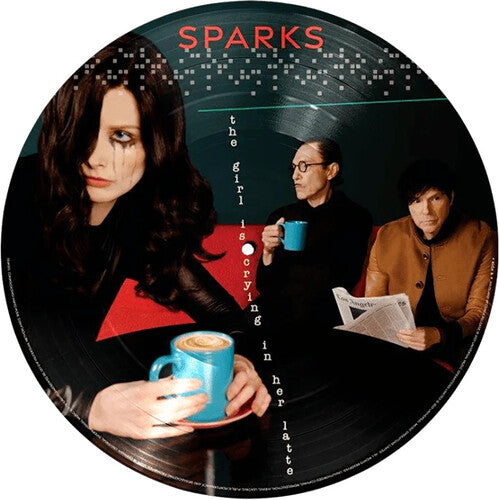 Sparks - Girl Is Crying In Her Latte [Picture Disc] Vinyl Record
