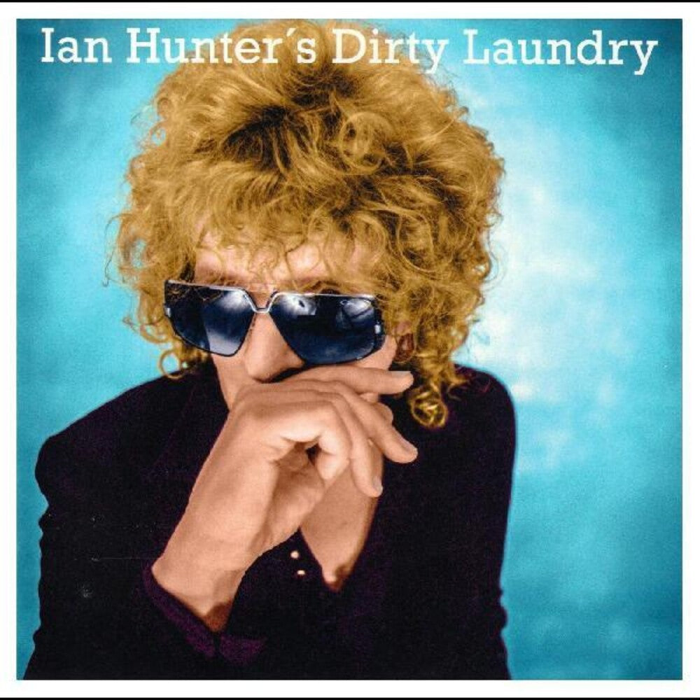 the album cover for Ian Hunter - Dirty Laundry