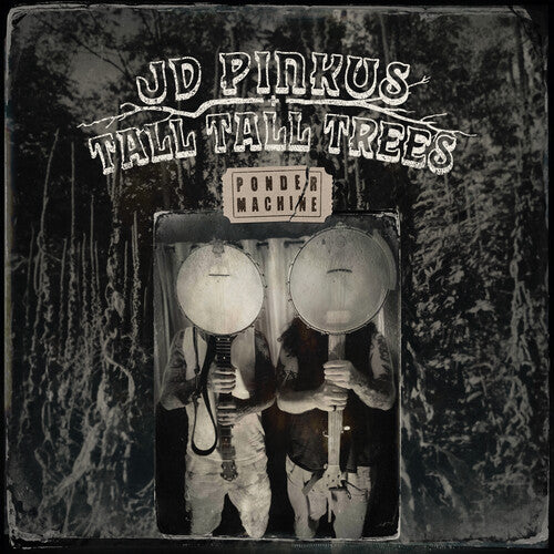 Pinkus,jd & Tall Tall Trees - Ponder Machine - Vinyl Record