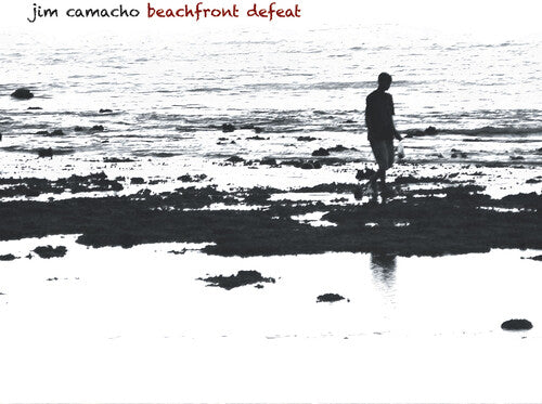 Camacho,jim - Beachfront Defeat - Music CD
