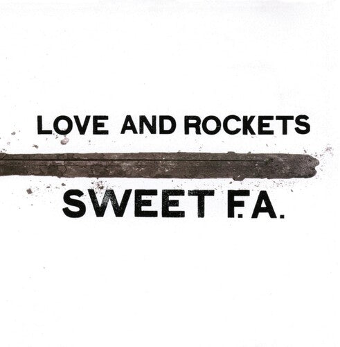 Love And Rockets - Sweet F.a. - Vinyl Record