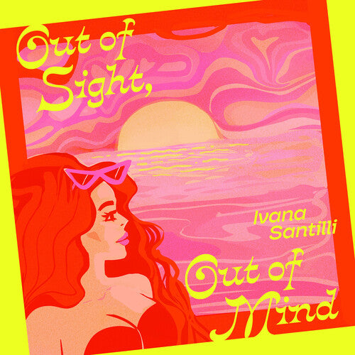 Santilli,ivana - Out Of Sight Out Of Mind B/w Air Of Love - Vinyl Record