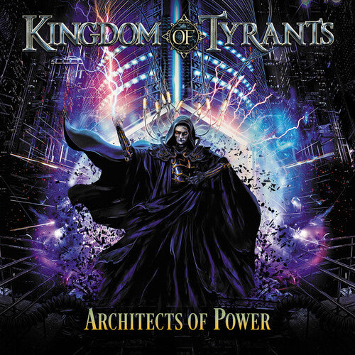 Kingdom O Tyrants - Architects Of Power - Music CD