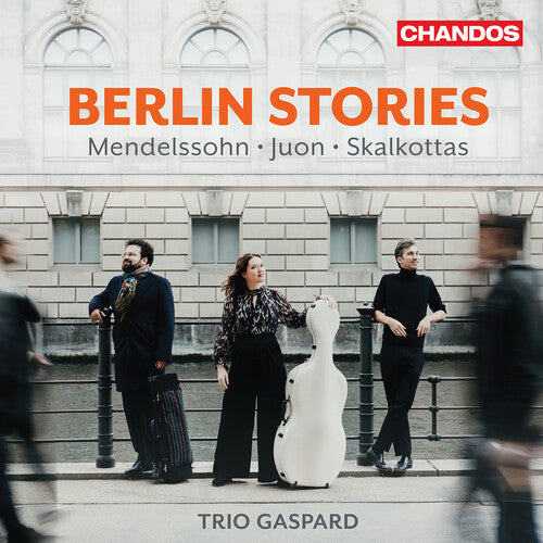 Mendelssohn / Skalkottas / Trio Gaspard - Berlin Stories - Music CD