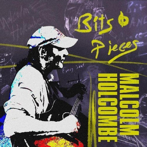 Holcombe,malcolm - Bits & Pieces - Music CD