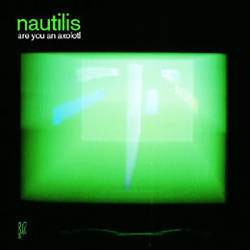 Nautilis - Are You An Axolotl - Vinyl Record