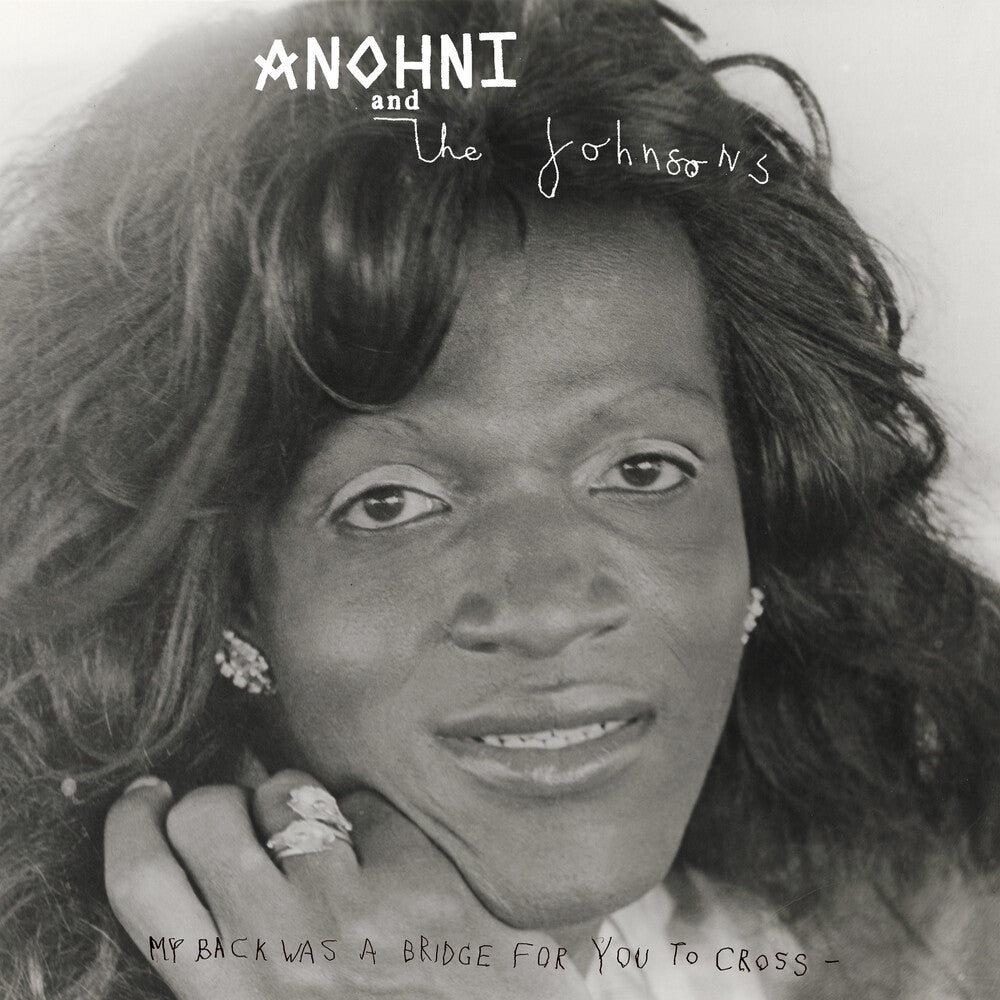 Anohni & The Johnsons - My Back Was A Bridge For You To Cross [LP] Vinyl Record