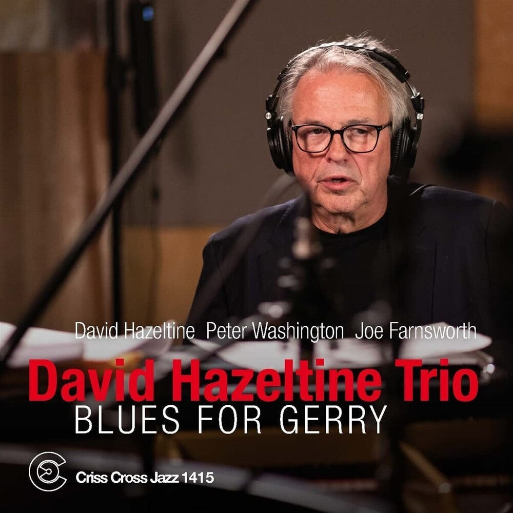 the album cover for David Hazeltine - Blues For Gerry (Uk)
