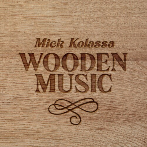 Kolassa,mick - Wooden Music - Music CD