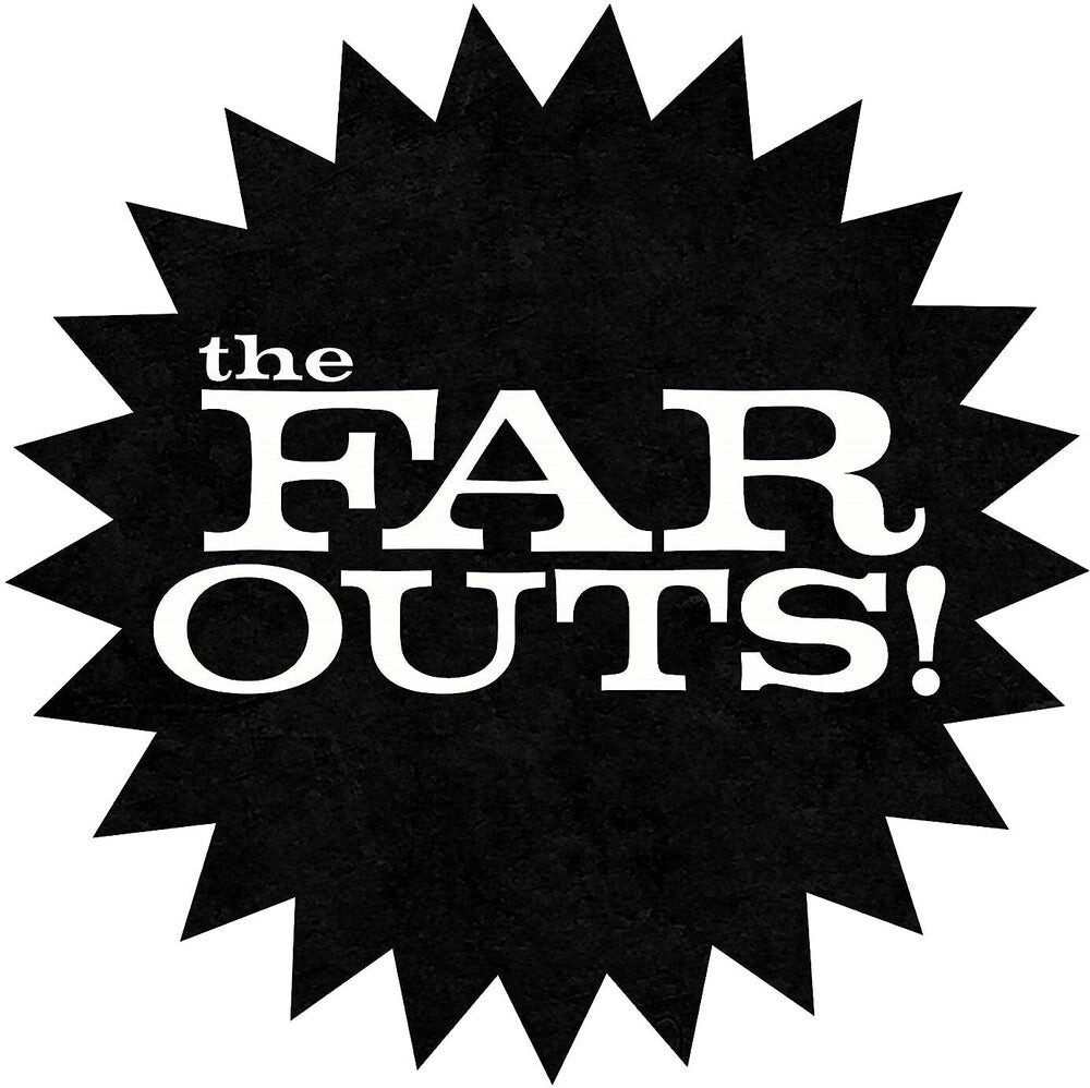 The Far Outs [LP] Vinyl Record
