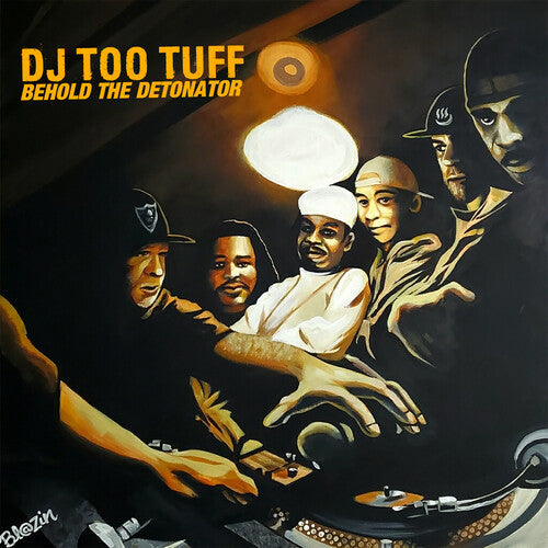 DJ Too Tuff - Behold The Detonator Vinyl Record